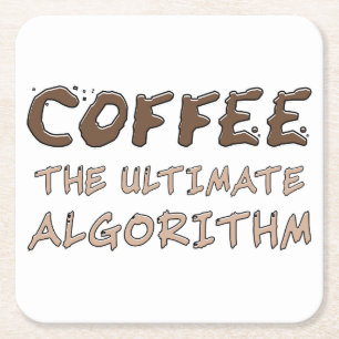 Koffie Het ultieme algoritme Grappige programmeur Vierkante Kartonnen Onderzetter