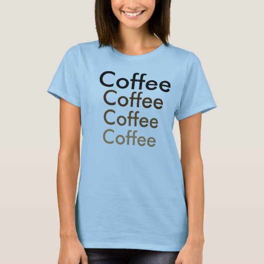 Koffie iemand? t-shirt (Voorkant)