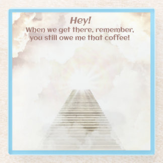 Koffie in de hemel glazen onderzetter