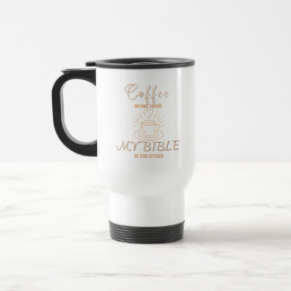 Koffie in één hand, mijn Bijbel in de andere Reisbeker