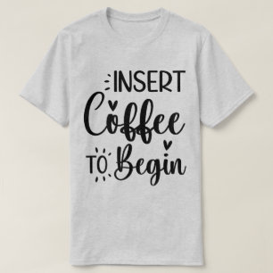 Koffie invoeren om elegante eenvoudige typografie t-shirt