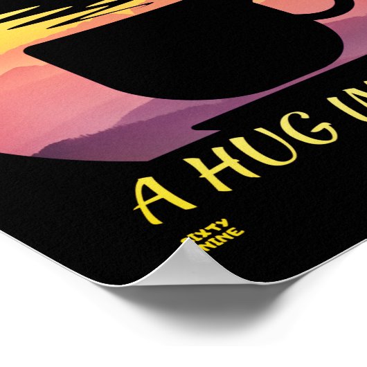 "KOFFIE IS ALS EEN HUG IN EEN MOK" POSTER (Hoek)