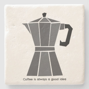Koffie is altijd een goed idee Italiaanse Moka Pot Stenen Onderzetter