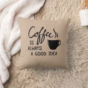 Koffie is altijd een goed idee Sierkussen