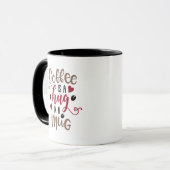 Koffie is een Hug in een Mok (Voorkant links)