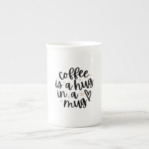 Koffie is een knuffel in een mok Fun citat voor ko