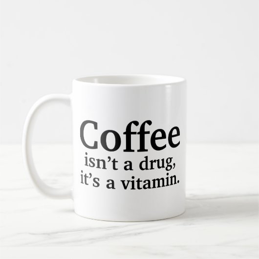 Koffie is geen medicijn, het is een Mok met vitami (Links)