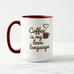 Koffie is mijn liefde taal premium Mok