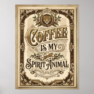 koffie is mijn spirituele dier poster