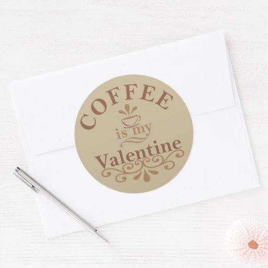 Koffie is mijn valentijn grappig ronde sticker (Envelop)