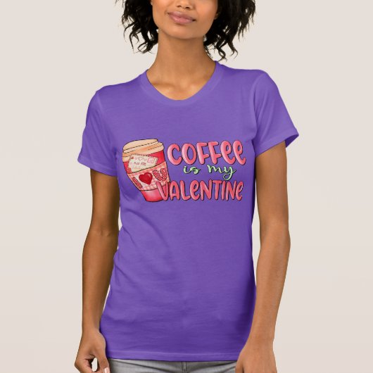 Koffie is mijn Valentijn Love Coffee Fun T-shirt (Voorkant)