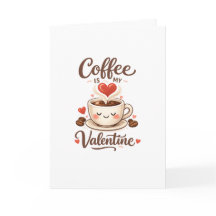 Koffie is mijn Valentijn – Mooie Koffie Liefhebber