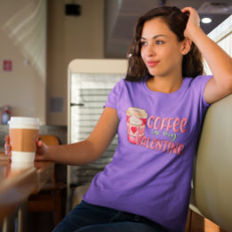 Koffie Is Mijn Valentijnliefde Koffie Leuk T-shirt