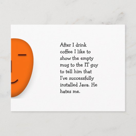 Koffie. IT man. Java. - Een glimlach-Briefkaart ve Briefkaart (Voorkant)
