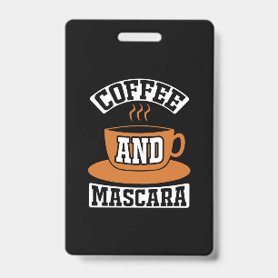 Koffie Kunst Koffie En Mascara Badge