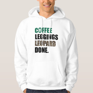 Koffie Leggings Luipaard Gereed mam Gezegde Dier P Hoodie