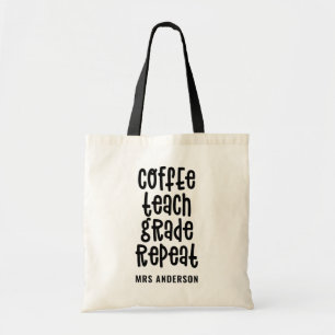 Koffie, lesgeven, klas, herhaal-typografische lera tote bag