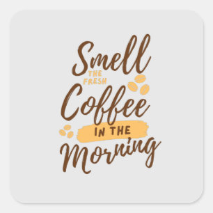 Koffie loopt elke dag vierkante sticker