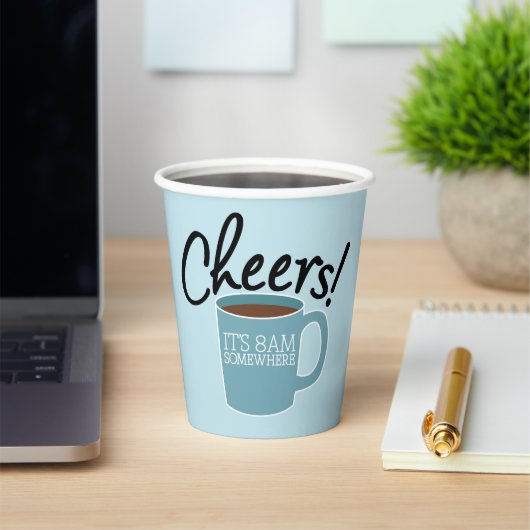 Koffie Lover - Cheers! Het is 8 uur ergens. Papieren Bekers (Insitu)