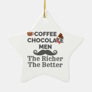 Koffie Lover Chocolate Mannen De rijkere beter Keramisch Ornament
