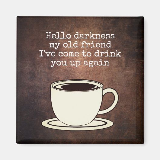  koffie Lover Funny Quote Magnet Magneet (Voorkant)
