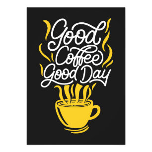 Koffie Lover Good Coffee Good Day Foto Afdruk