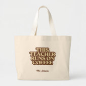 Koffie Lover Leraar Dank u Gift Custom Grote Tote Bag (Voorkant)