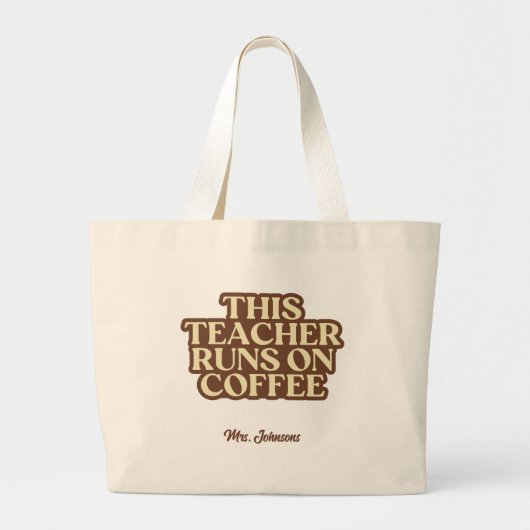 Koffie Lover Leraar Dank u Gift Custom Grote Tote Bag (Voorkant)