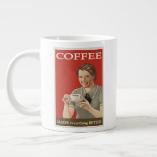 koffie maakt ALLES beter Extra Grote Beker