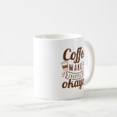Koffie maakt alles goed koffiemok (Voorkant rechts)