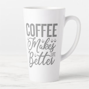 Koffie maakt het leven beter latte mok