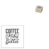 Koffie maakt het leven beter 	rubberstempel (Gestempeld)