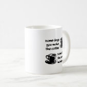 Koffie Maakt Je Grappig Mokke Koffiemok (Voorkant rechts)