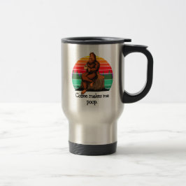 Koffie maakt me poep Bigfoot Sasquatch Funny 15oz Reisbeker