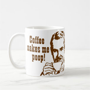 Koffie maakt me poep. koffiemok