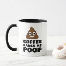 Koffie maakt me poep-Mok