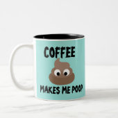 KOFFIE MAAKT ME POOP MOKKEN MOK CUP (Links)