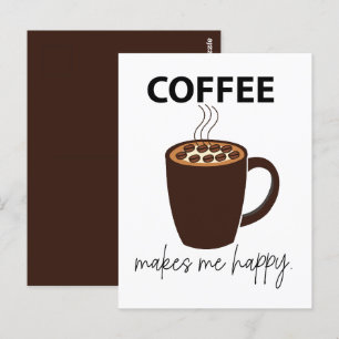Koffie maakt me vrolijk briefkaart