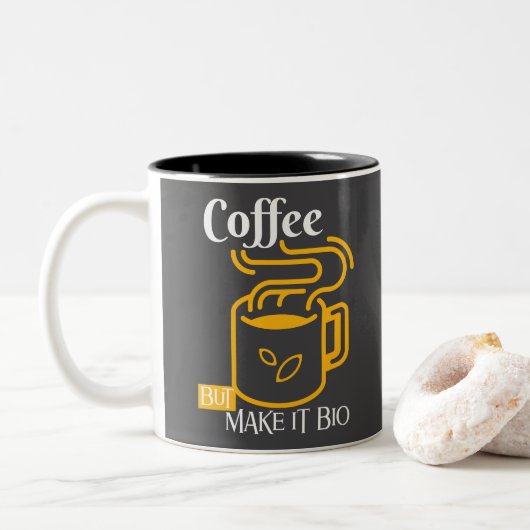 Koffie maar maak het bio - Eco Vibes Only Mok (Met donut)