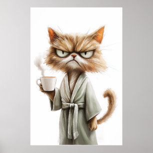 Koffie met trompy Cat Needs Poster