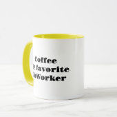 Koffie, mijn favoriete collega mok (Voorkant links)