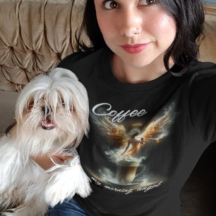 Koffie... mijn ochtendengel t-shirt