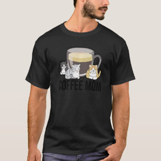 Koffie Moeder Kat Eigenaar Kat Dier Eigenaar Huisd T-shirt