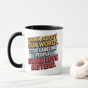 Koffie Mok denk na over onze woorden