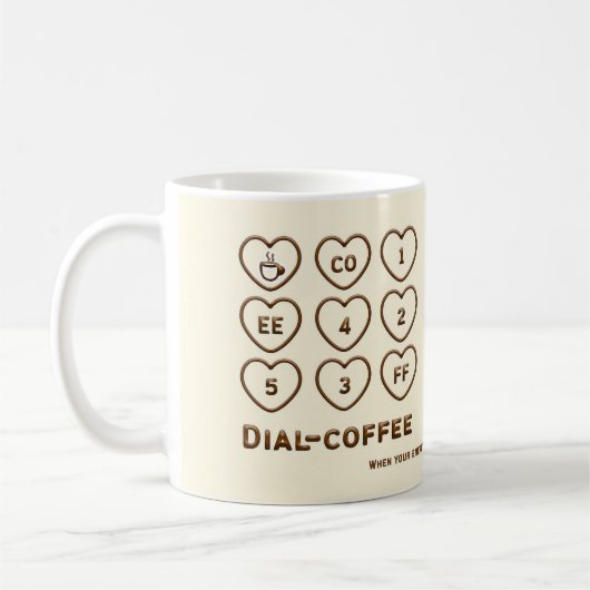 Koffie Mok – Dial Coffee Funny Heart Button Design (Links)
