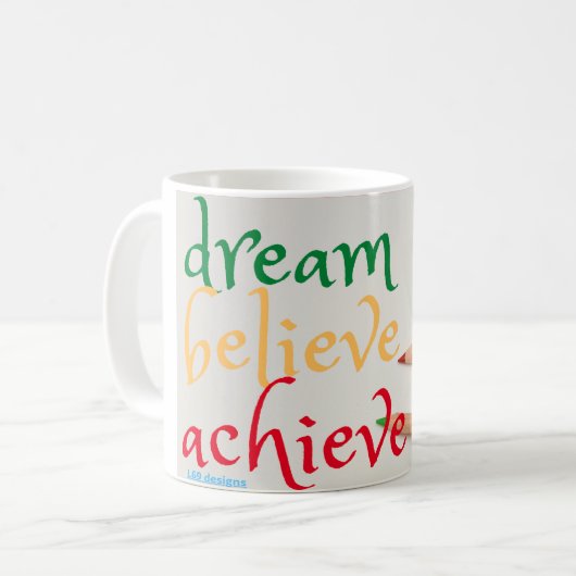 koffie-mok "DREAM, GELOOF..." Koffiemok (Voorkant links)