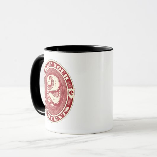 Koffie-Mok — houd uw twee cent Mok (Voorkant links)