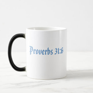 Koffie-Mok met Proverbs 31:6 "sterke Drink" Magische Mok