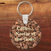 Koffie, nectar der goden! sleutelhanger (Voorkant)