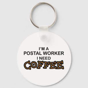 Koffie nodig - Postal Worker Sleutelhanger
